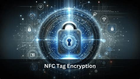 nfc tag encryption|how secure are nfc tags.